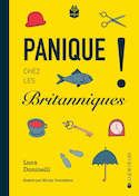 Panique chez les Britanniques!
